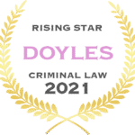 Rising Star Doyles Criminal Law 2021 - Criminal Defence Lawyers